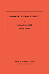 Degrees of Unsolvability - Gerald E. Sacks