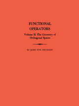 Functional Operators, Volume 2 - John Von Neumann