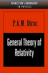 General Theory of Relativity - P. A.M. Dirac