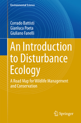 An Introduction to Disturbance Ecology - Corrado Battisti, Gianluca Poeta, Giuliano Fanelli