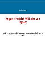 August Friedrich Wilhelm von Leysser - 