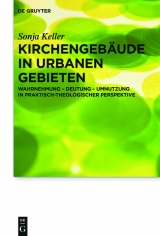 Kirchengebäude in urbanen Gebieten -  Sonja Keller