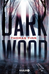Dark Wood - Thomas Finn