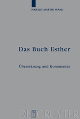 Das Buch Esther - Harald Martin Wahl