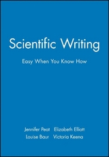 Scientific Writing - Jennifer Peat, Elizabeth Elliott, Louise Baur, Victoria Keena