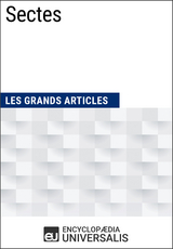 Sectes -  Encyclopaedia Universalis