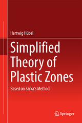 Simplified Theory of Plastic Zones - Hartwig Hübel