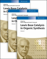 Lewis Base Catalysis in Organic Synthesis - 