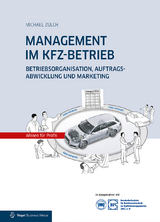 MANAGEMENT IM KFZ-BETRIEB - Michael Z&uuml;lch