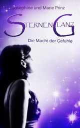 Sternenglanz - Josephine Prinz, Marie Prinz