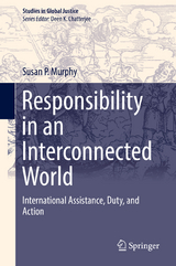 Responsibility in an Interconnected World -  Susan P. Murphy