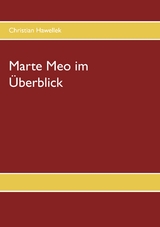 Marte Meo im &Uuml;berblick - Christian Hawellek