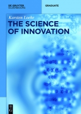 The Science of Innovation -  Karsten L&ouml;hr