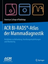 ACR BI-RADS&reg;-Atlas der Mammadiagnostik - 