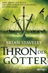 Thron der G&ouml;tter - Brian Staveley