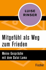 Mitgef&uuml;hl als Weg zum Frieden - Luise Rinser