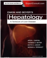 Zakim and Boyer's Hepatology - Boyer, Thomas D.; Lindor, Keith D; Sanyal, Arun J.; Terrault, Norah A.