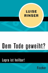Dem Tode geweiht? - Luise Rinser