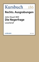 Die Negerfrage - John Stuart Mill