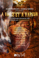 A voile et &agrave; vapeur - Isabelle Wenta,  Collectif, Julien Morgan