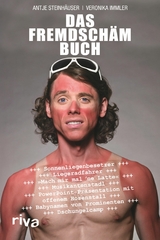 Das Fremdsch&auml;m-Buch -  Veronika Immler,  Antje Steinh&auml;user