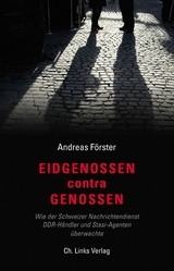 Eidgenossen contra Genossen - Andreas F&ouml;rster
