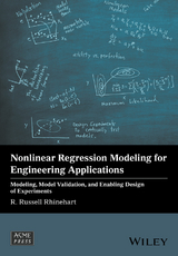 Nonlinear Regression Modeling for Engineering Applications - R. Russell Rhinehart