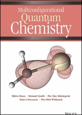 Multiconfigurational Quantum Chemistry - Bj&ouml;rn O. Roos, Roland Lindh, Per �ke Malmqvist, Valera Veryazov, Per-Olof Widmark