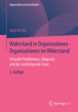 Widerstand in Organisationen • Organisationen im Widerstand - Ayad Al-Ani