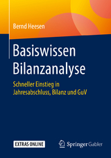 Basiswissen Bilanzanalyse - Bernd Heesen