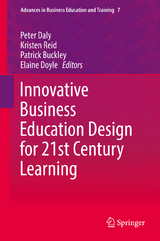 Innovative Business Education Design for 21st Century Learning - 