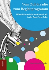 Vom Zuh&ouml;rradio zum Begleitprogramm - Henriette Pfaender