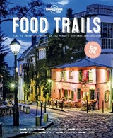 Lonely Planet Food Trails -  Food