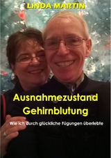 Ausnahmezustand Gehirnblutung - Linda Martin