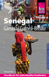 Reise Know-How Reisef&uuml;hrer Senegal, Gambia und Guinea-Bissau - Thomas Baur
