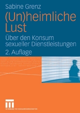 (Un)heimliche Lust - Sabine Grenz