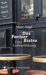 Das Pariser Bistro - Marc Aug&eacute;
