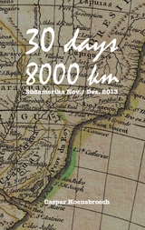 30 days 8000 km - Caspar Hoensbroech