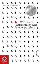 Wir beide wussten, es war was passiert -  Steven Herrick