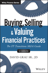 Buying, Selling, and Valuing Financial Practices - David Grau