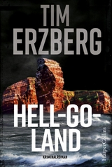 Hell-Go-Land - Tim Erzberg