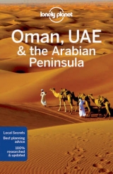 Lonely Planet Oman, UAE & Arabian Peninsula -  Lonely Planet, Jenny Walker, Anthony Ham, Andrea Schulte-Peevers
