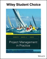Project Management in Practice - Meredith, Jack R