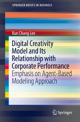 Digital Creativity Model and Its Relationship with Corporate Performance - Kun Chang Lee