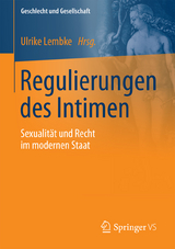 Regulierungen des Intimen - 