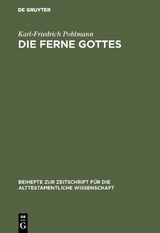 Die Ferne Gottes - Karl-Friedrich Pohlmann