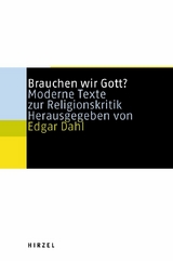 Brauchen wir Gott? -  Edgar Dahl