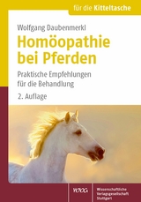 Hom&ouml;opathie bei Pferden - Wolfgang Daubenmerkl