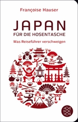 Japan f&uuml;r die Hosentasche - Fran&ccedil;oise Hauser