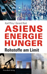 Asiens Energiehunger - Karl Pilny,  Pilny Karl